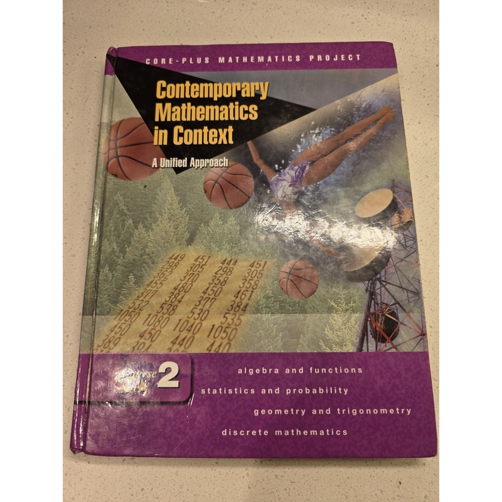 Contemporary Mathematics in Context: A Unified Approach Course 2 Part B